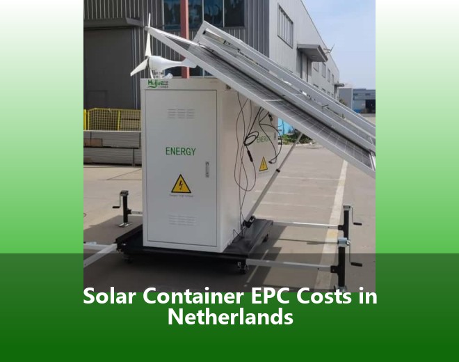 Solar Container EPC Costs in Netherlands
